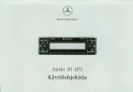 Bedienungsanleitung Mercedes-Benz Audio 30 APS K�ytt�ohjekirja